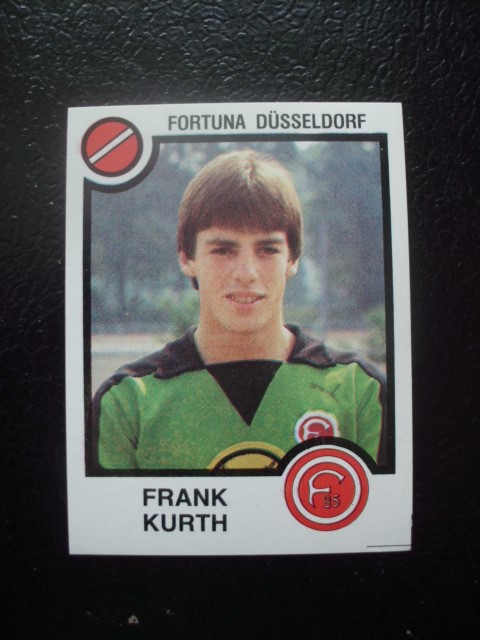 #111 - Frank KURTH - Fortuna Düsseldorf
