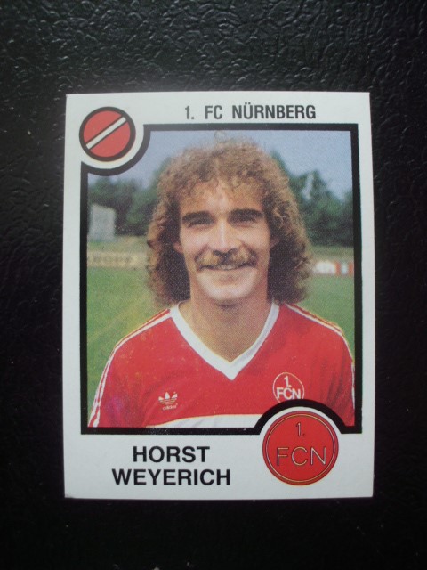 #302 - Horst WEYERICH - 1.FC Nürnberg