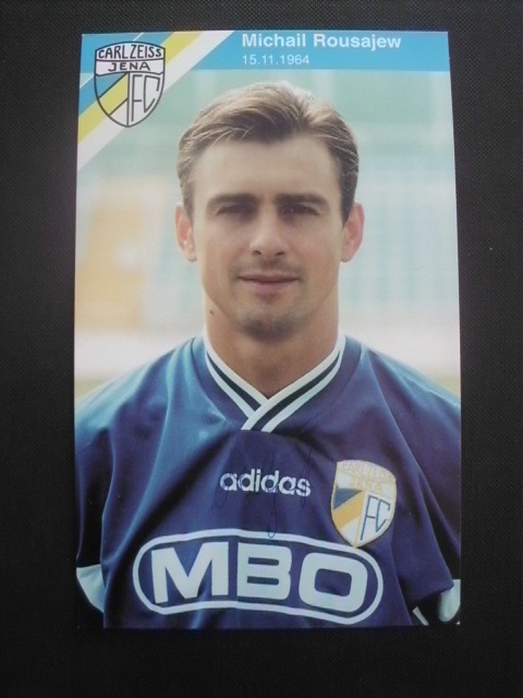 ROUSAJEW Michail / FC Carl Zeiss Jena 1996-2000 - death 2011