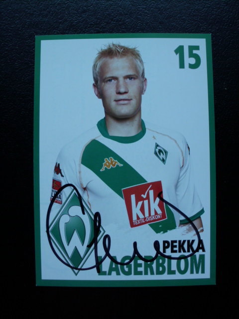 LAGERBLOM Pekka / Bremen & 12 caps 2003-2006