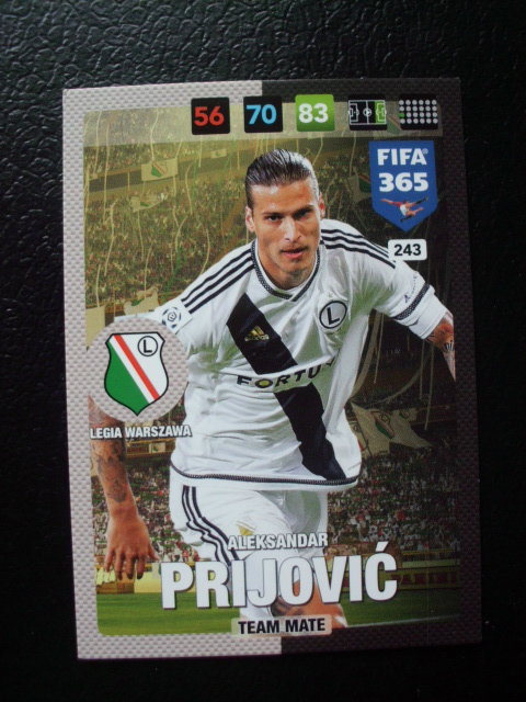 FIFA 365 - Aleksandar PRIJOVIC - Legia Warschau # 243